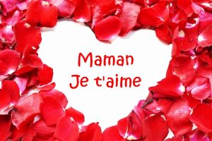 maman je t'aime